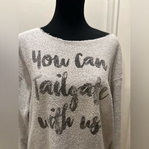 30% off w ♥️ Ruby’s Rubbish NWOT you can tailgate with us sweatshirt comfy terry